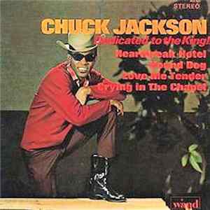 Chuck Jackson - Dedicated To The King! mp3