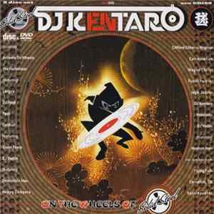 DJ Kentaro - On The Wheels Of Solid Steel mp3