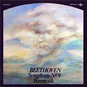 Beethoven - Ferencsik - Symphony N° 9 mp3