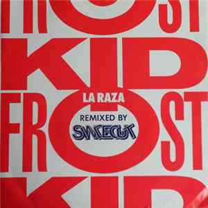 Kid Frost - La Raza (Sindecut Remix) mp3
