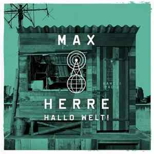 Max Herre - Hallo Welt! (Edition 2013) mp3