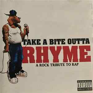 Various - Take A Bite Outta Rhyme - A Rock Tribute To Rap mp3