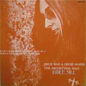 Judee Sill - Jesus Was A Cross Maker mp3