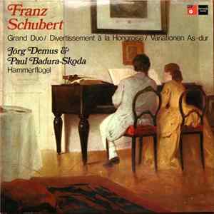 Franz Schubert, Jörg Demus, Paul Badura-Skoda - Grand Duo mp3
