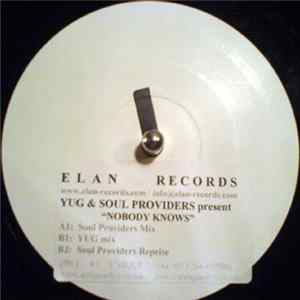 Yug & Soul Providers - Nobody Knows mp3