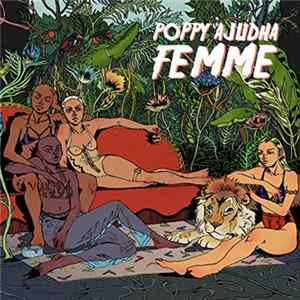 Poppy Ajudha - Femme mp3