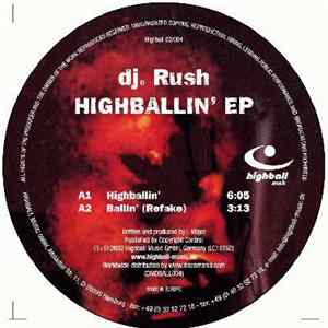 DJ Rush - Highballin' EP mp3