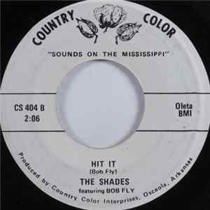 The Shades Featuring Bob Fly - Someone To Love You / Hit It mp3