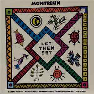 Montreux - Let Them Say mp3