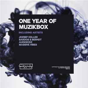 Jozsef Keller, Massive Vibes, Karra, Bardos & Berndt, Audiokidz - One Year Of Muzikbox mp3