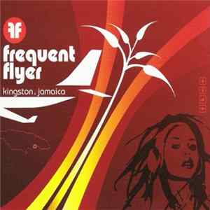 Various - Frequent Flyer - Kingston, Jamaica mp3