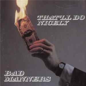 Bad Manners - That'll Do Nicely mp3