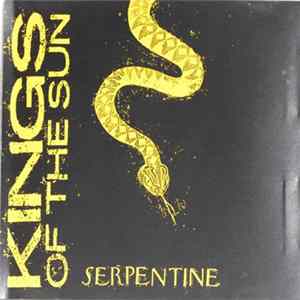 Kings Of The Sun - Serpentine mp3