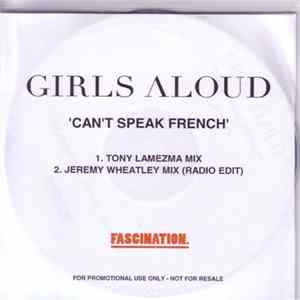 Girls Aloud - Can't Speak French mp3