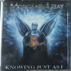 Morgana Lefay - Knowing Just As I mp3