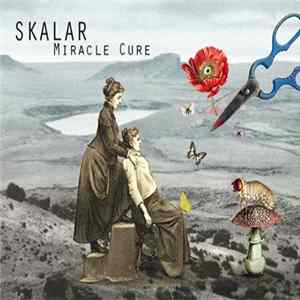 Skalar - Miracle Cure mp3