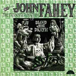 John Fahey - Volume 5 - The Transfiguration Of Blind Joe Death mp3