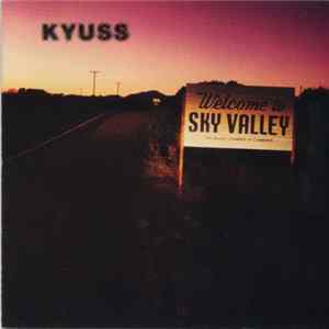 Kyuss - Welcome To Sky Valley mp3