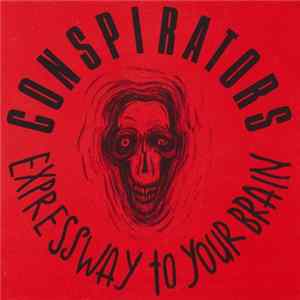 Conspirators - Expressway To Your Brain mp3
