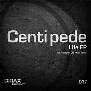 Centipede - Life EP mp3