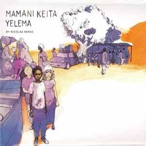 Mamani Keita By Nicolas Repac - Yelema mp3