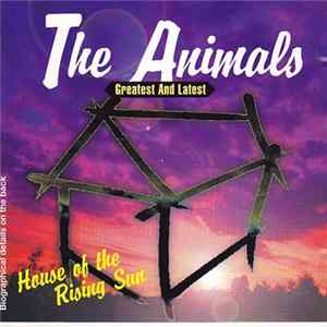 The Animals - Greatest And Latest mp3