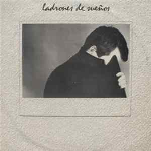 Ladrones De Sueños - Ladrones De Sueños mp3