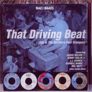 Various - That Driving Beat - 60s & 70s Northern Soul Stompers mp3
