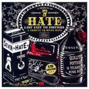 Various - Last Exit To Poitiers (A Tribute To Seven Hate) mp3