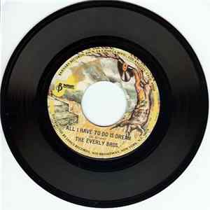 The Everly Bros. - All I Have To Do Is Dream / Claudette mp3