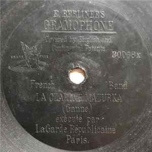 Musique De La Garde Républicaine - La Czarine Mazurka mp3