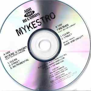 Mykestro - Where U From?!/Fireman mp3