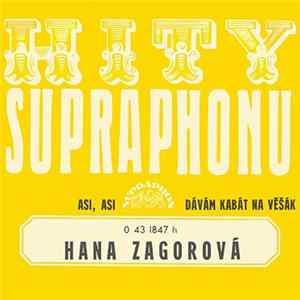 Hana Zagorová - Asi, Asi / Dávám Kabát Na Věšák mp3