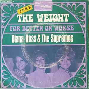 Diana Ross And The Supremes & The Temptations - The Weight mp3