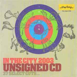 Various - In The City 2003 - Unsigned CD mp3