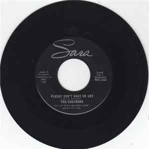 The Chevrons - Please Don't Make Me Cry / Still In Love (With You) mp3