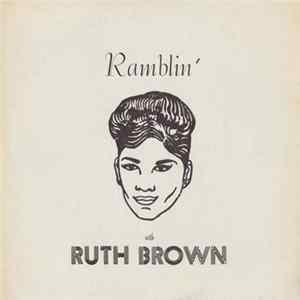 Ruth Brown - Ramblin' With Ruth Brown mp3