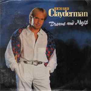 Richard Clayderman - Dreams And Night mp3