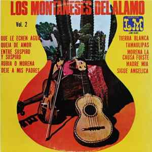 Los Montañeses Del Alamo - Los Montañeses Del Alamo Vol. 2 mp3