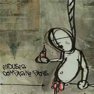 Enduser - Comparing Paths mp3