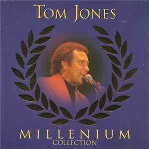Tom Jones - Millenium Collection mp3