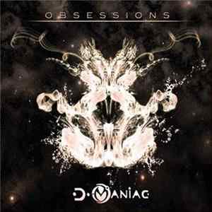 D_Maniac - Obsessions mp3