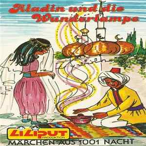 Wilhelm Hauff - Aladin Und Die Wunderlampe (Märchen Aus 1001 Nacht) mp3