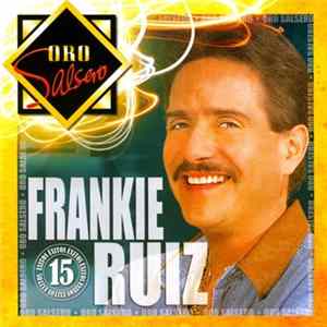 Frankie Ruiz - Oro Salsero mp3