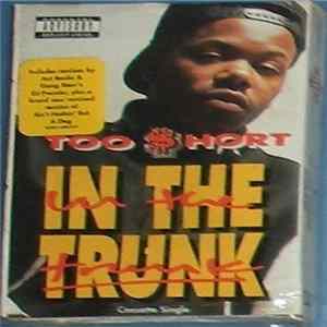Too Short - In The Trunk mp3