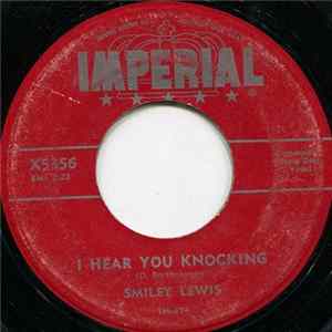 Smiley Lewis - I Hear You Knocking mp3