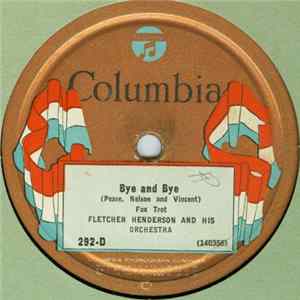 Fletcher Henderson And His Orchestra - Bye And Bye / Play Me Slow mp3
