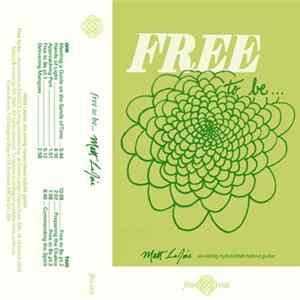 Matt Lajoie - Free To Be mp3