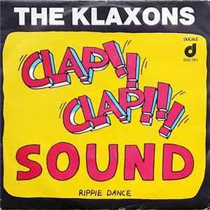 The Klaxons - Clap-Clap Sound mp3