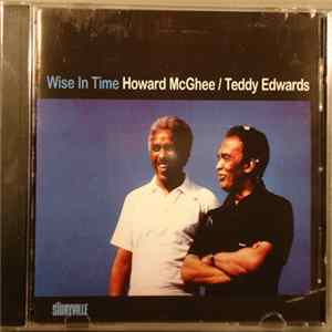 Howard McGhee, Teddy Edwards - Wise In Time mp3